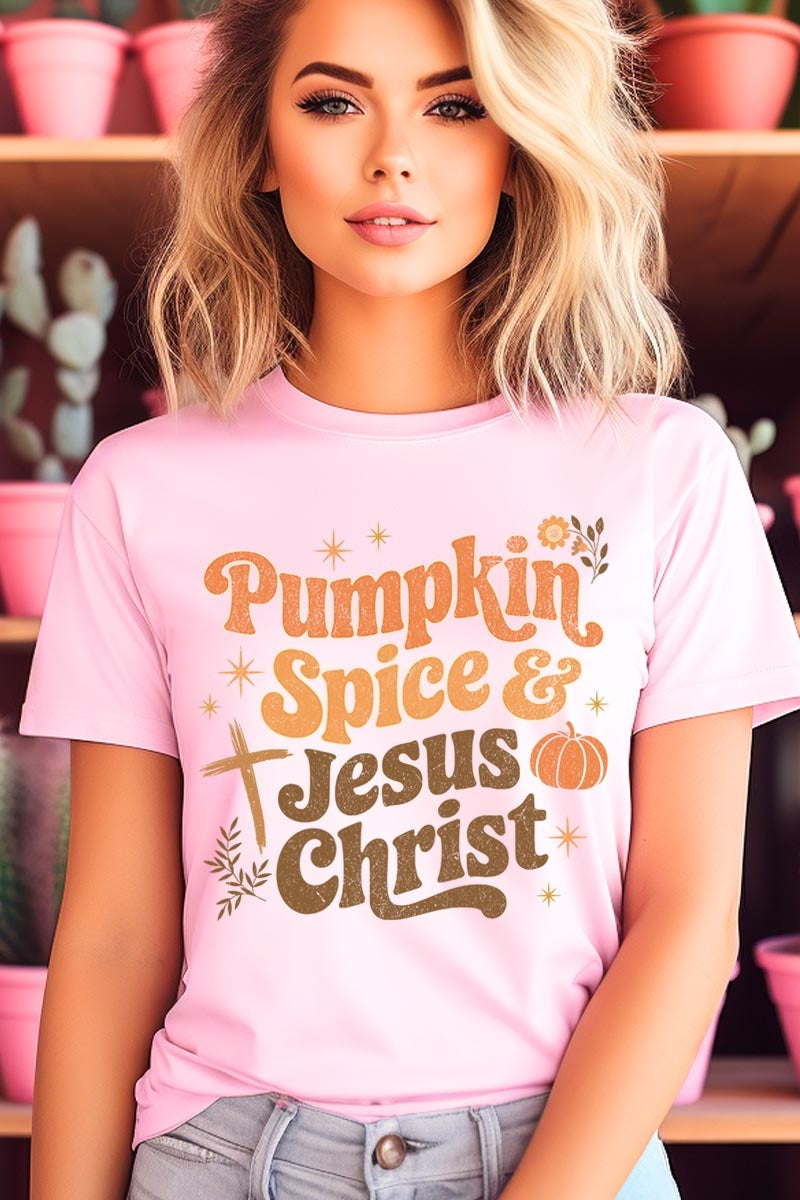 US3001-E3164 Pumpkin Spice & Jesus Graphic Tee $12.5