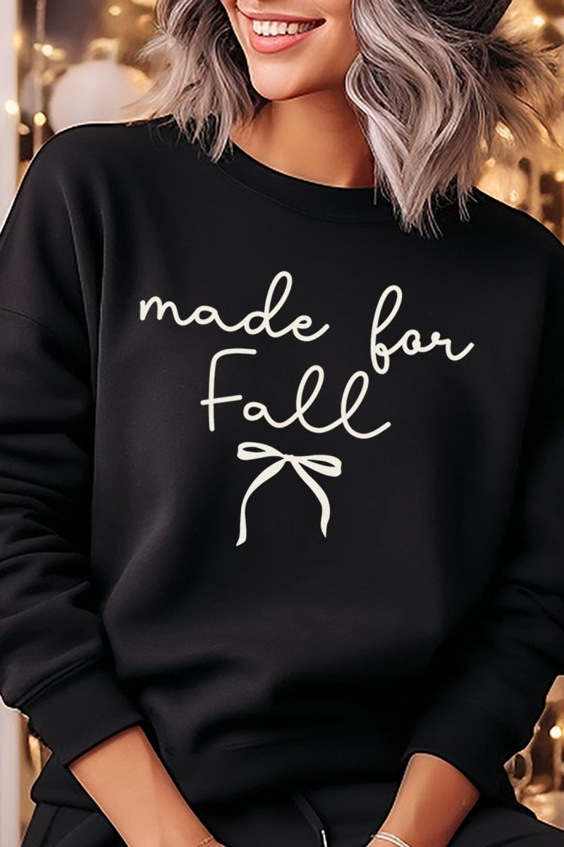 UL180-E3151 Made For Fall Graphic Sweatshirt $20