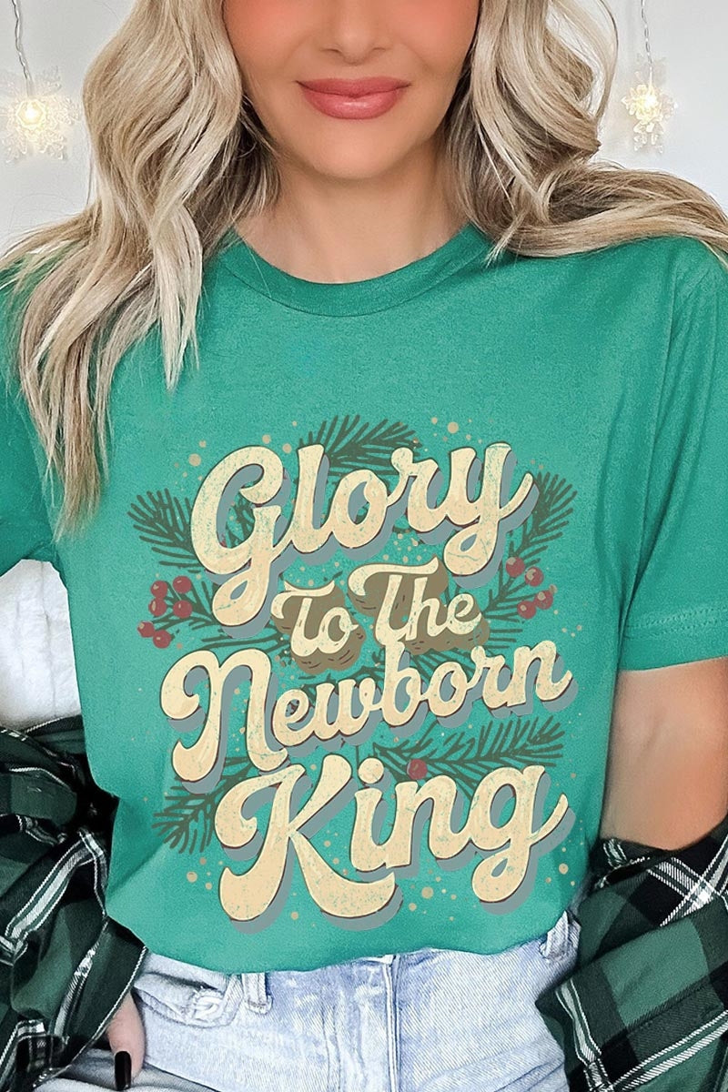 US3001-E3220 Glory to the Newborn King Graphic Tee $12.5