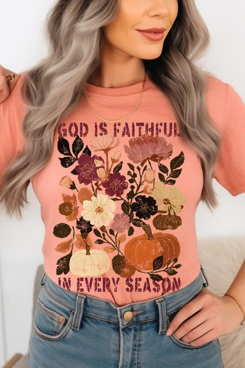 US3001-E3171 Faithful In Every Season Graphic Tee $12.5