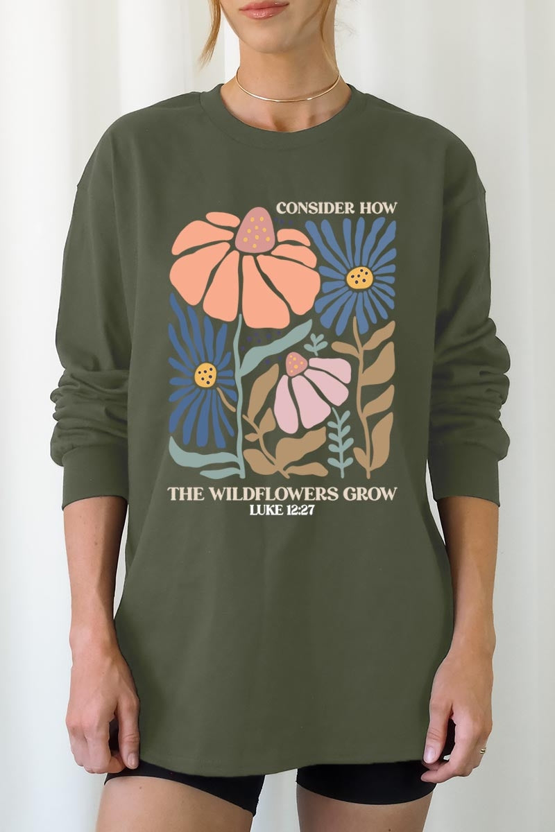 UL240-E3067 Consider the Wildflowers Graphic Long Sleeve Tee $13.75