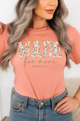 US3001-E3068 Made for More Faith Graphic Tee $12.5