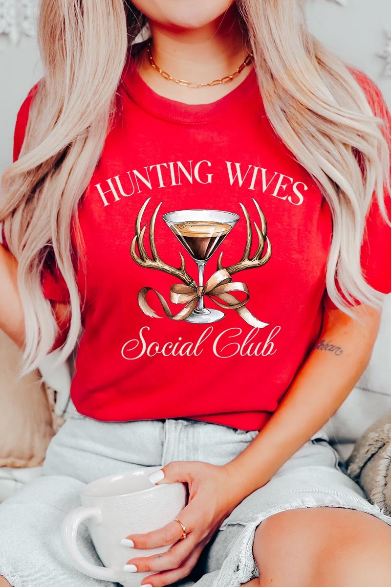 US3001-E3191 Hunting Wives Social Club Graphic Tee $12.5