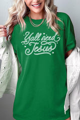5000-E3115 Y'all Need Jesus Graphic Heavy Cotton Tee $9