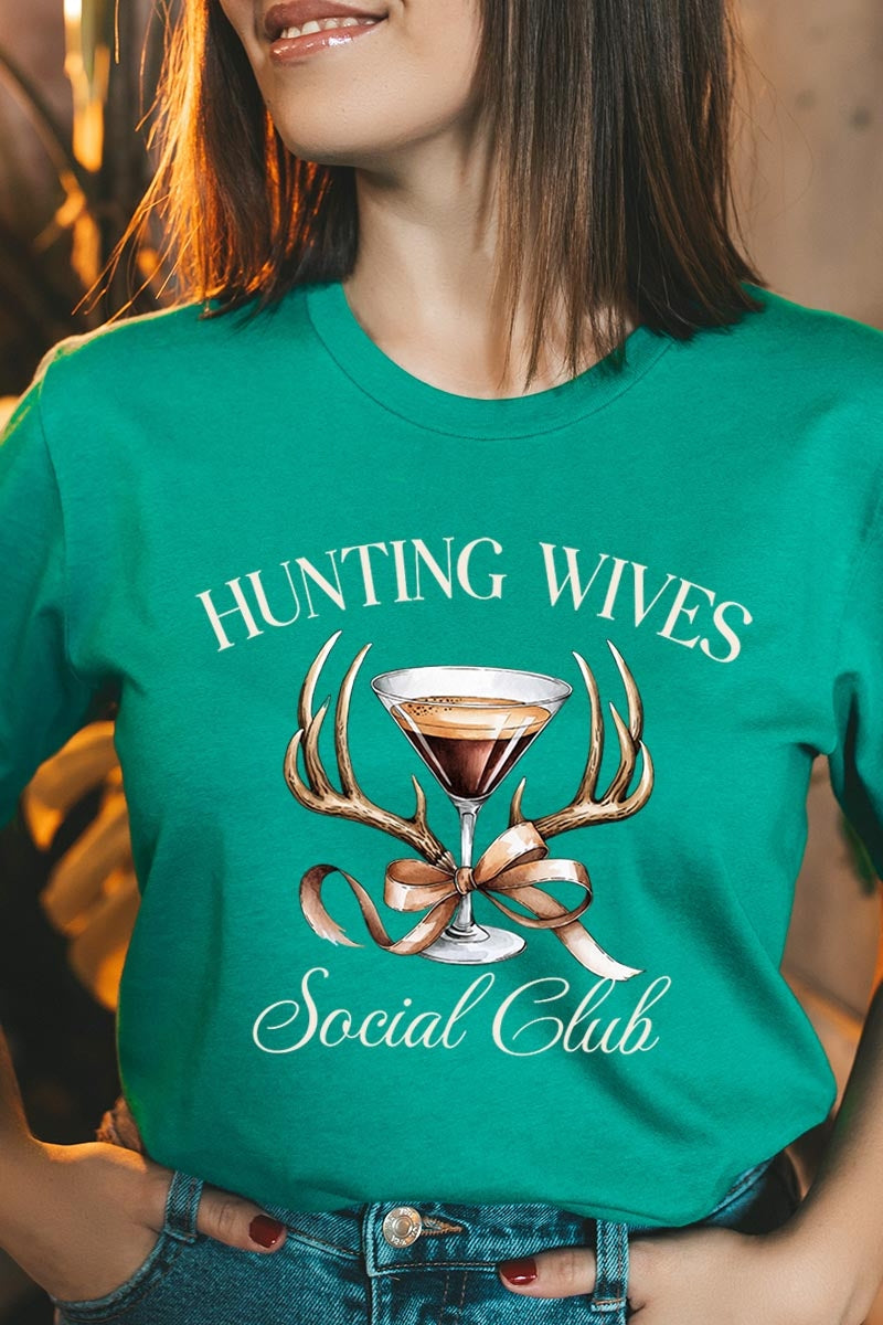 US3001-E3191 Hunting Wives Social Club Graphic Tee $12.5