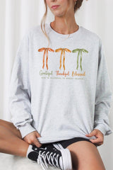 UL240-E3111 Grateful Thankful Blessed Graphic Long Sleeve Tee $13.75