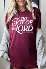 US3001-E3179 Joy of the Lord Graphic Tee $12.5