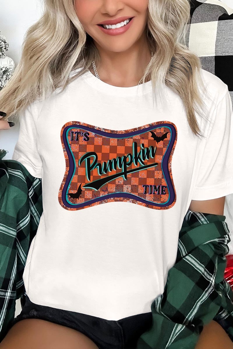 US3001-E3144 Itu2019s pumpkin time Graphic Tee $12.5