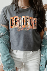 US3001-E3167 Believe Fall Christian Graphic Tee $12.5