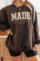 UL180-E3068 Made for More Faith Graphic Sweatshirt $20