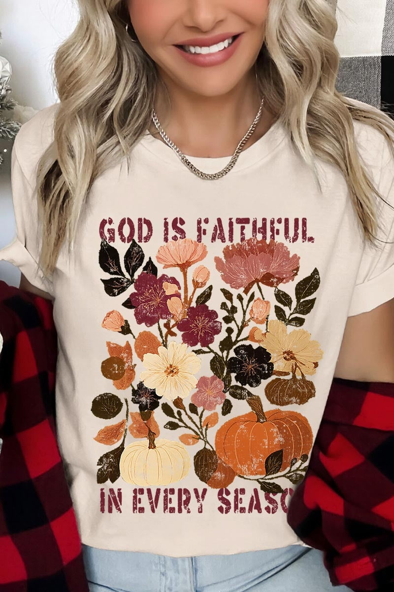US3001-E3171 Faithful In Every Season Graphic Tee $12.5