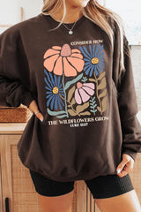 UL180-E3067 Consider the Wildflowers Graphic Sweatshirt $20