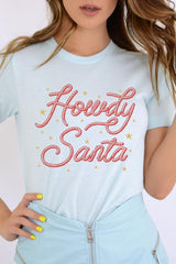 US3001-E3199 Howdy Santa Graphic Tee $12.5