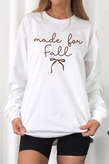 UL240-E3151 Made For Fall Graphic Long Sleeve Tee $13.75