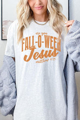 5000-E3143 Are You Fall O Ween Jesus Graphic Heavy Cotton Tee $9