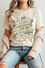 US3001-E3220 Glory to the Newborn King Graphic Tee $12.5