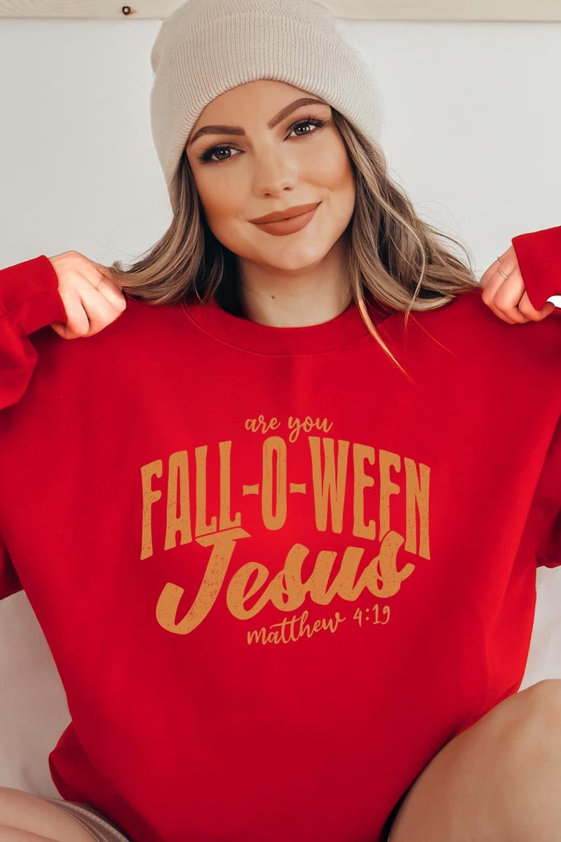 UL180-E3143 Are You Fall O Ween Jesus Graphic Sweatshirt $20