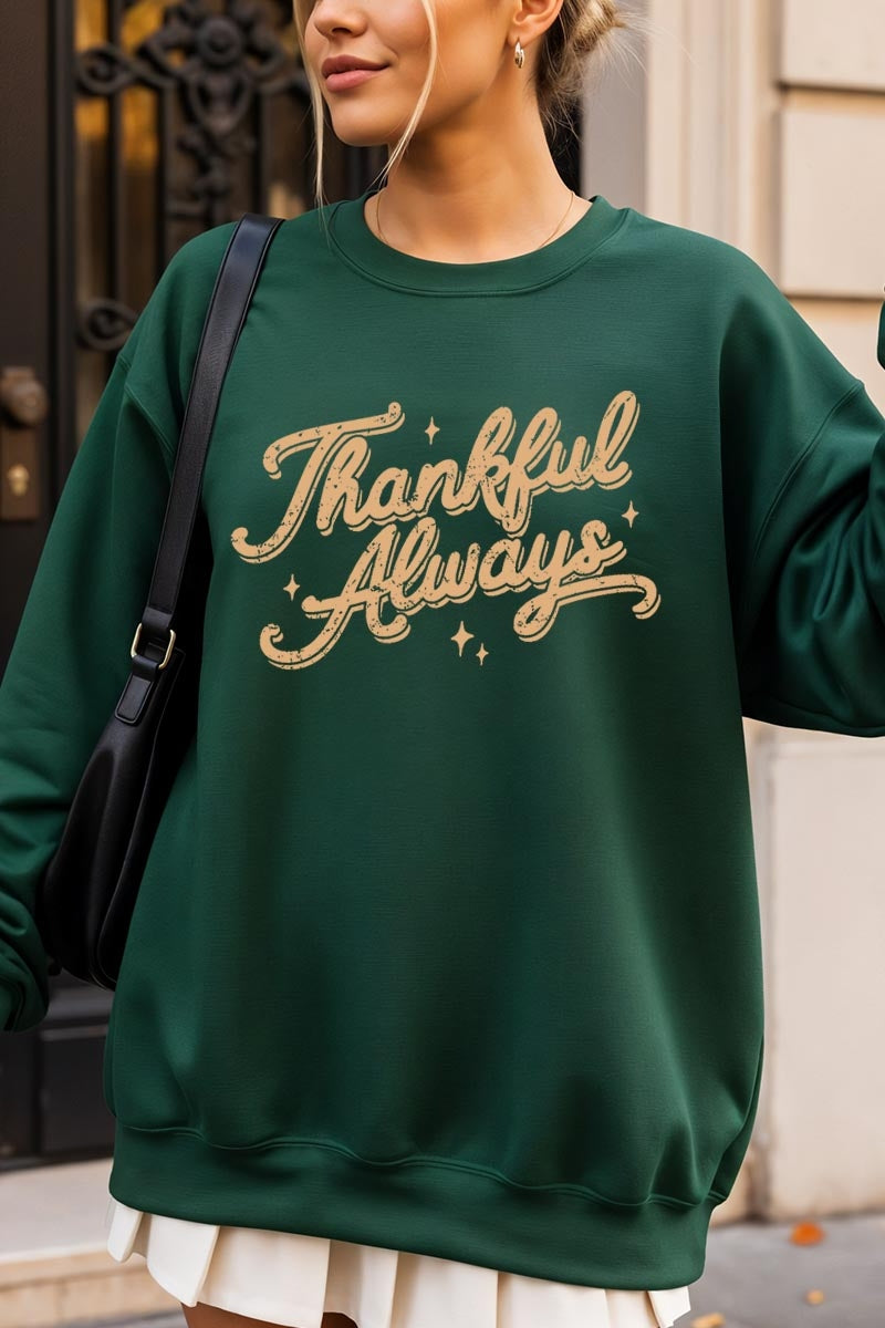 UL180P-E3168 Thankful Always Graphic Plus Sweatshirt $25