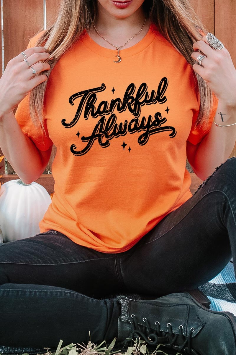 US3001P-E3168 Thankful Always Graphic Plus Tee $16