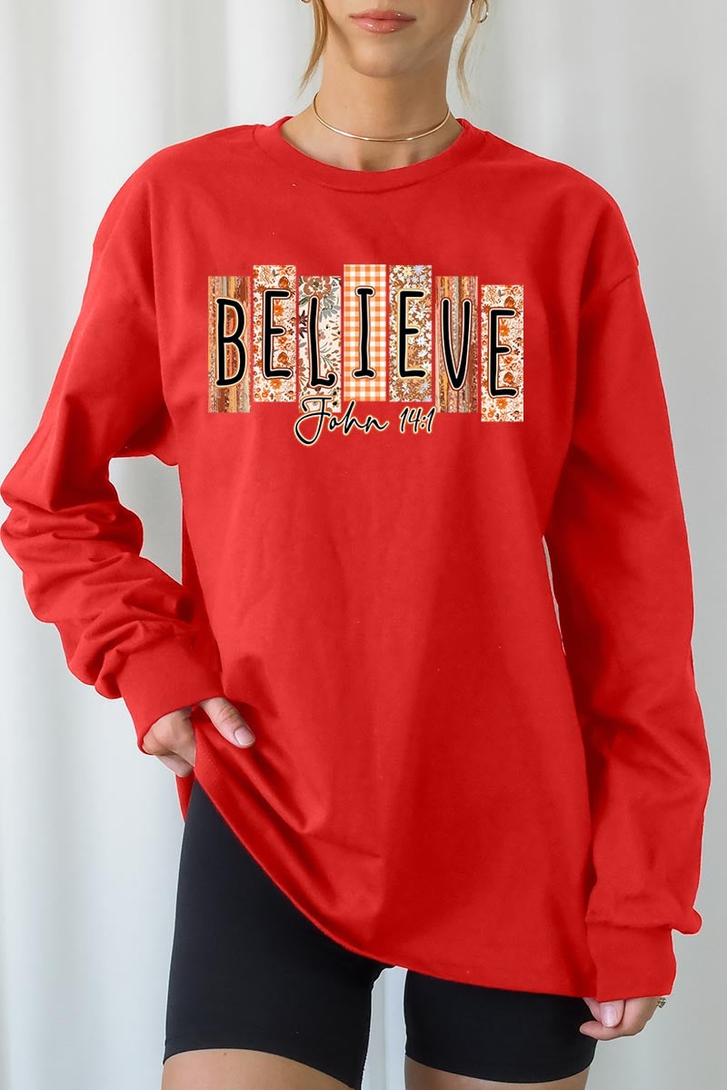 UL240-E3167 Believe Fall Christian Graphic Long Sleeve Tee $13.75