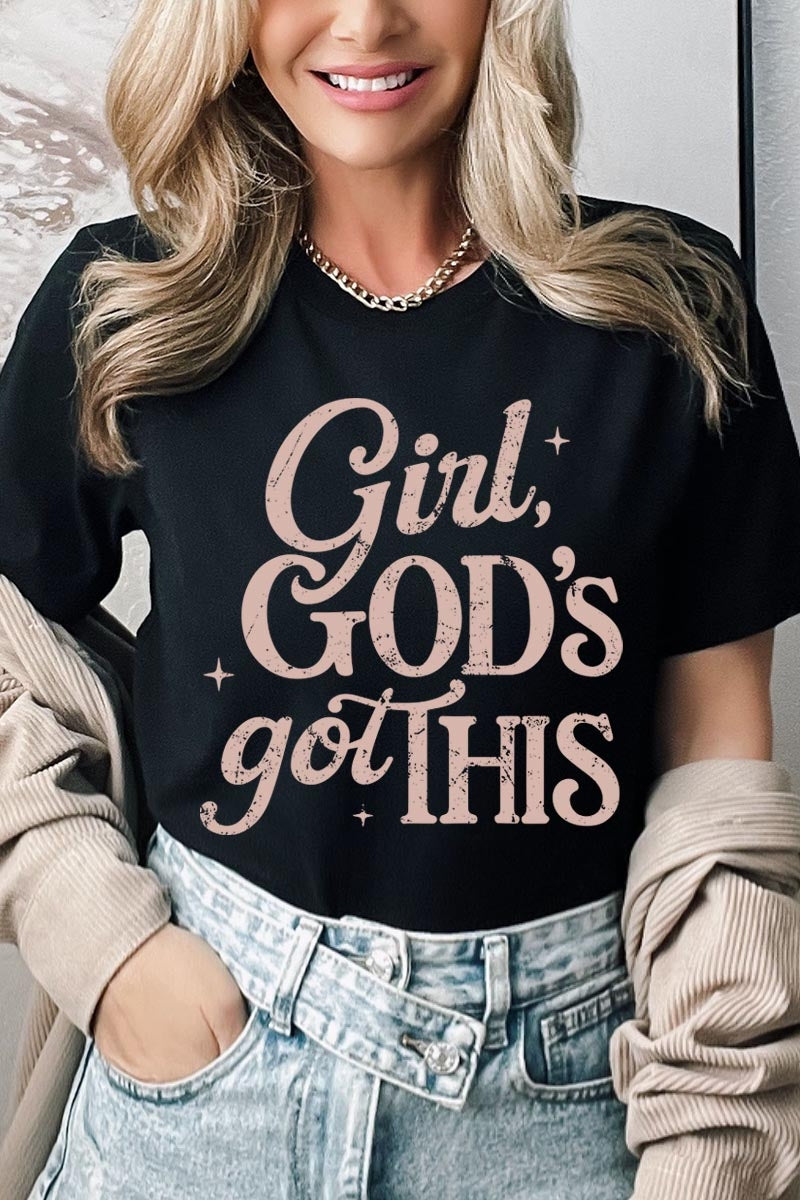 US3001-E3102 Girl, Godu2019s Got This Graphic Tee $12.5