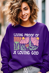 UL180P-E3066 Living Proof of a Loving God Plus Sweatshirt $25