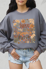 UL180-E3136 Take Me To The Pumpkin Patch Graphic Sweatshirt $20