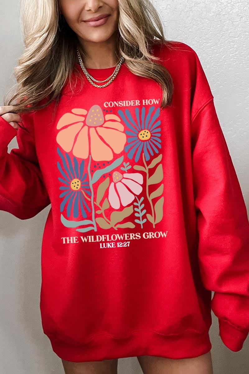 UL180-E3067 Consider the Wildflowers Graphic Sweatshirt $20