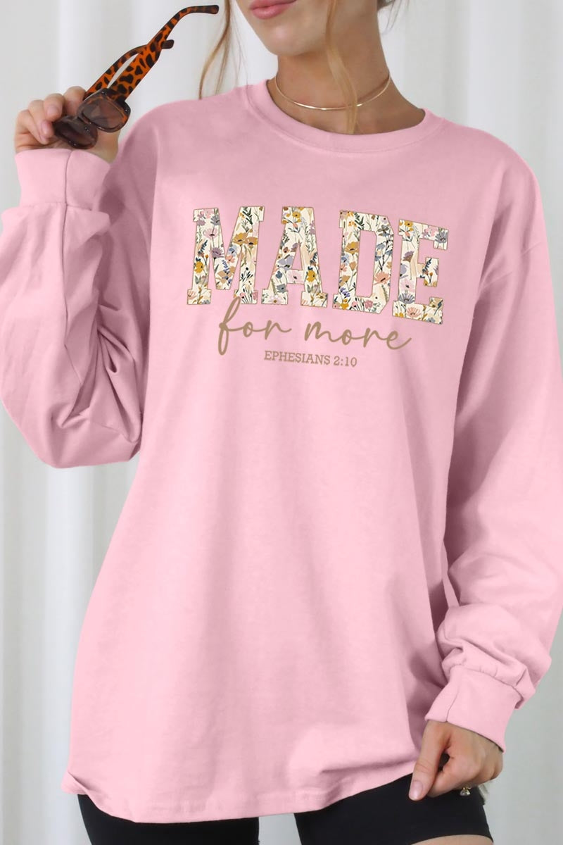 UL240-E3068 Made for More Faith Graphic Long Sleeve Tee $13.75