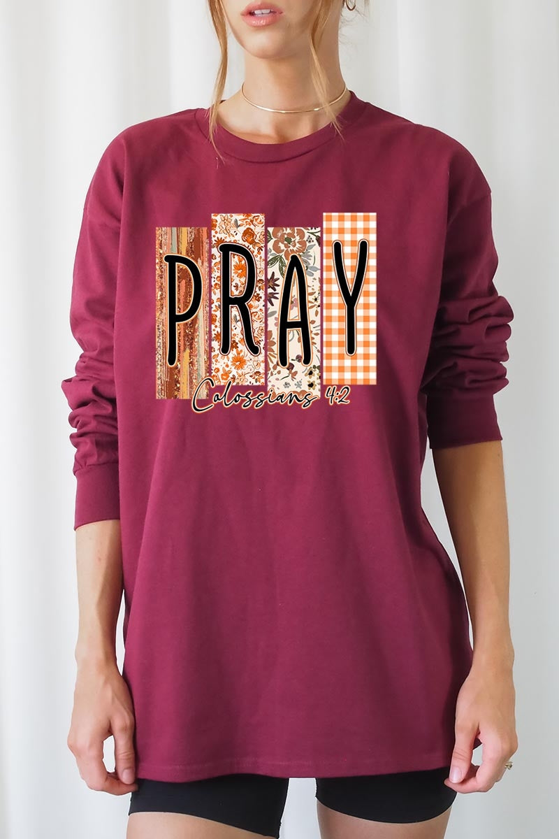 UL240P-E3166 Pray Fall Christian Graphic Plus Long Sleeve Tee $17