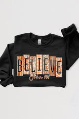 UL180-E3167 Believe Fall Christian Graphic Sweatshirt $20