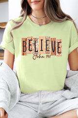 US3001-E3167 Believe Fall Christian Graphic Tee $12.5