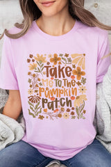 US3001-E3136 Take Me To The Pumpkin Patch Graphic Tee $12.5
