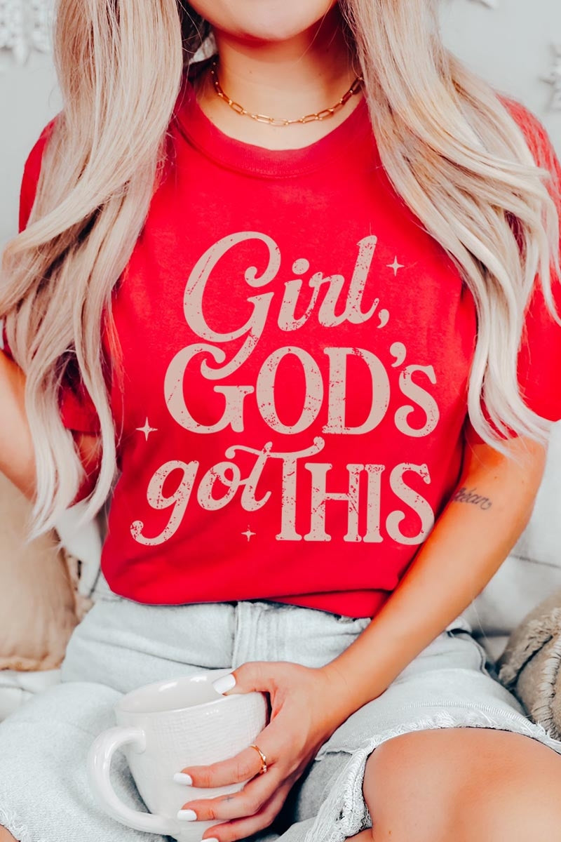 US3001-E3102 Girl, Godu2019s Got This Graphic Tee $12.5