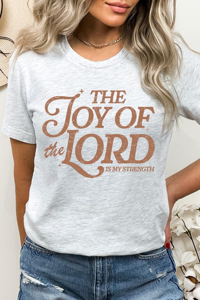 US3001-E3179 Joy of the Lord Graphic Tee $12.5
