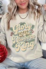 UL180-E3220 Glory to the Newborn King Graphic Sweatshirt $20