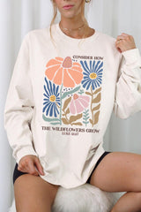 UL240-E3067 Consider the Wildflowers Graphic Long Sleeve Tee $13.75