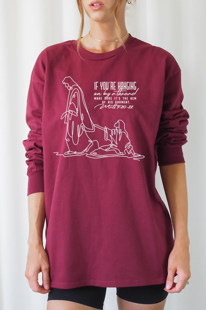 UL240P-E3075 If Youu2019re Hanging On Graphic Plus Long Sleeve Tee $17