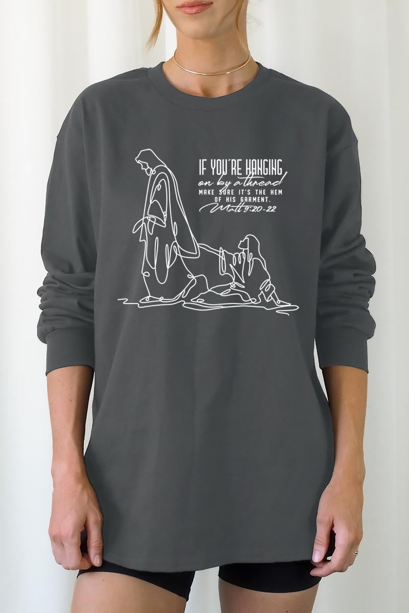 UL240P-E3075 If Youu2019re Hanging On Graphic Plus Long Sleeve Tee $17