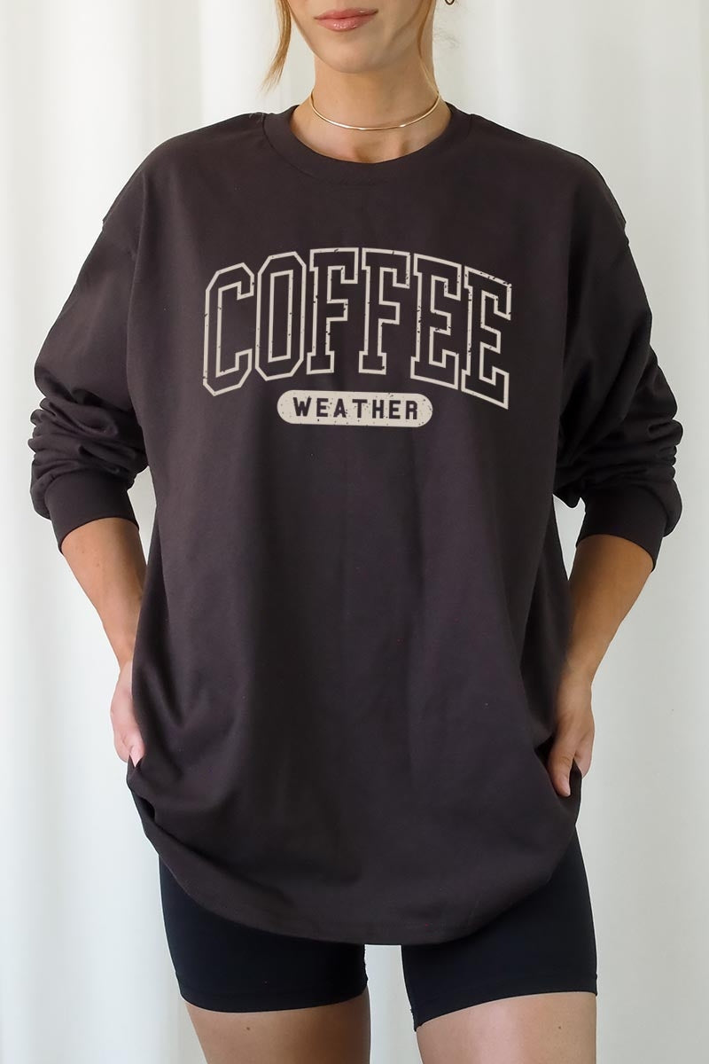 UL240-E3207 Coffee Weather Graphic Long Sleeve Tee $13.75
