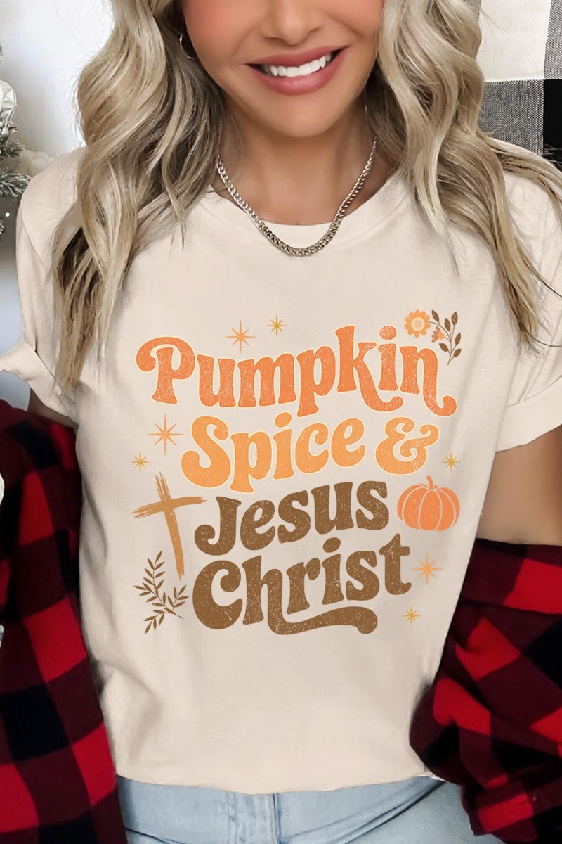 US3001-E3164 Pumpkin Spice & Jesus Graphic Tee $12.5