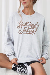 UL240P-E3115 Y'all Need Jesus Graphic Plus Long Sleeve Tee $17