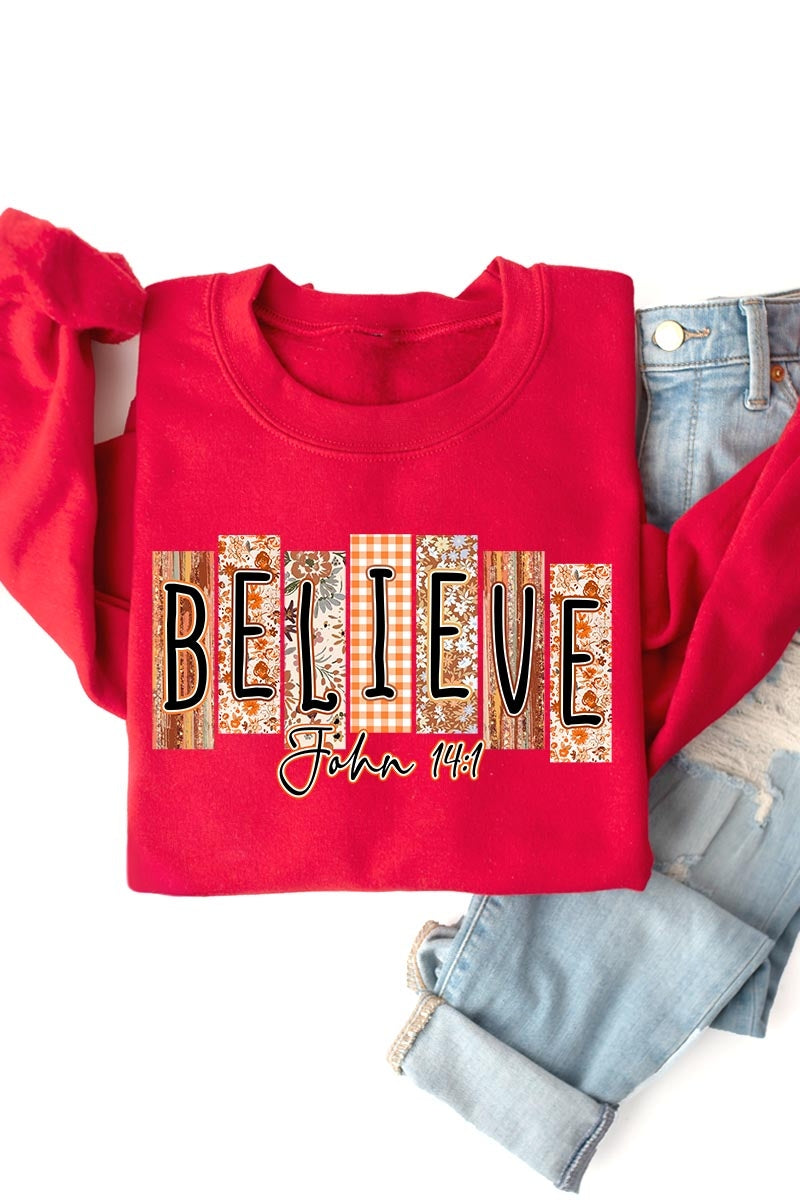 UL180-E3167 Believe Fall Christian Graphic Sweatshirt $20