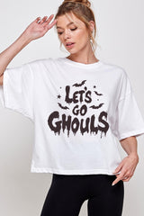 CTS-E3159 Letu2019s Go Ghouls Graphic Relaxed Crop Top $11