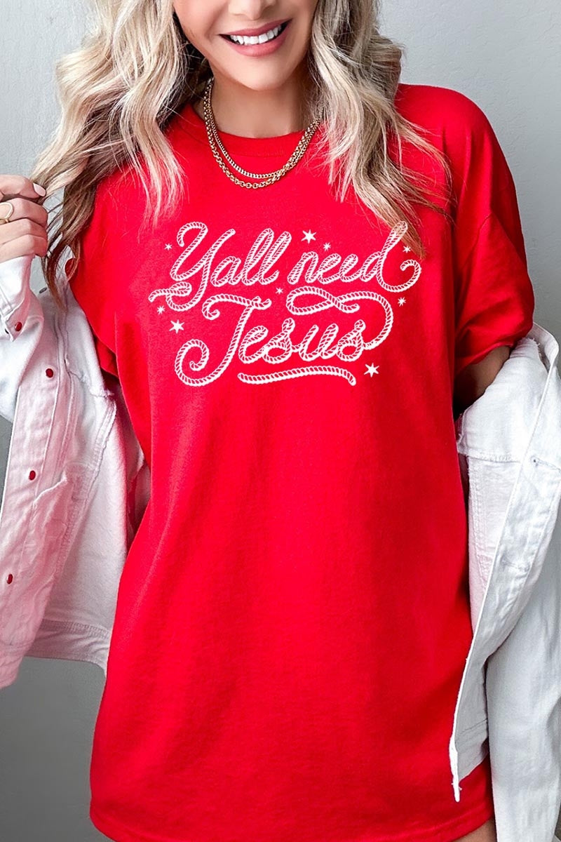5000P-E3115 Y'all Need Jesus Graphic Plus Heavy Cotton Tee $12.75