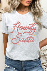 US3001-E3199 Howdy Santa Graphic Tee $12.5