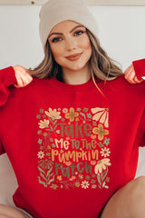 UL180P-E3136 Take Me To The Pumpkin Patch Plus Sweatshirt $25