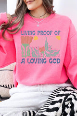 UL180P-E3066 Living Proof of a Loving God Plus Sweatshirt $25