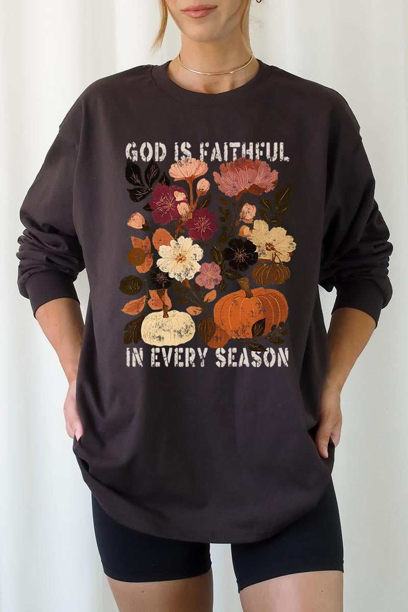 UL240-E3171 Faithful In Every Season Graphic Long Sleeve Tee $13.75