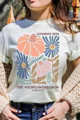 US3001-E3067 Consider the Wildflowers Graphic Tee $12.5